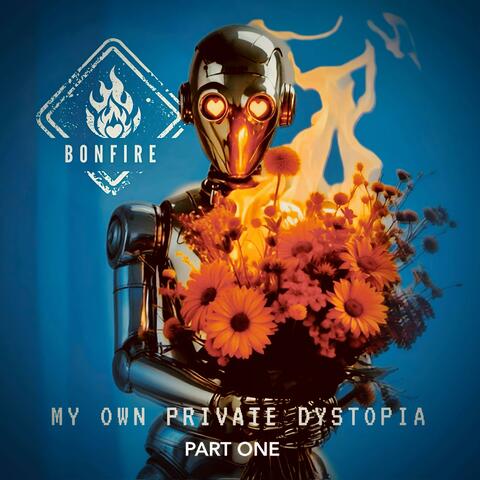 My Own Private Dystopia (Part One)