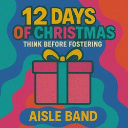 12 Days of Christmas Think Before Fostering
