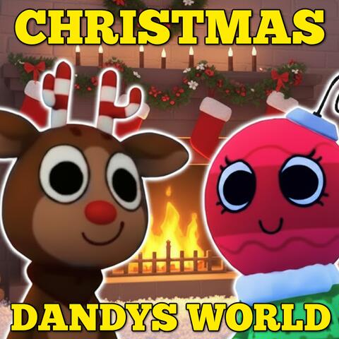 Christmas Dandys World Song (Bobbette)