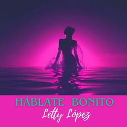 Háblate Bonito