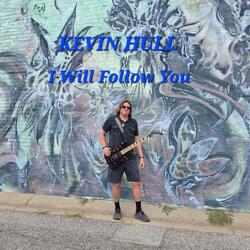 I Will Follow You