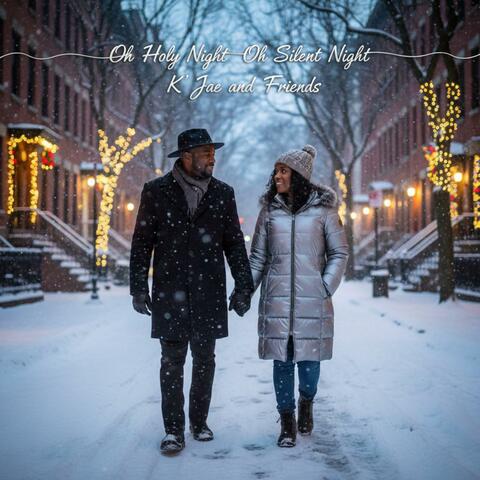 Oh Holy Night Oh Silent Night