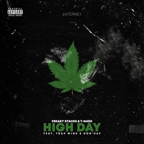 High Day (feat. T-Nash, Trap Wink & Don Caf)