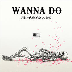 Wanna do (feat. $olo)