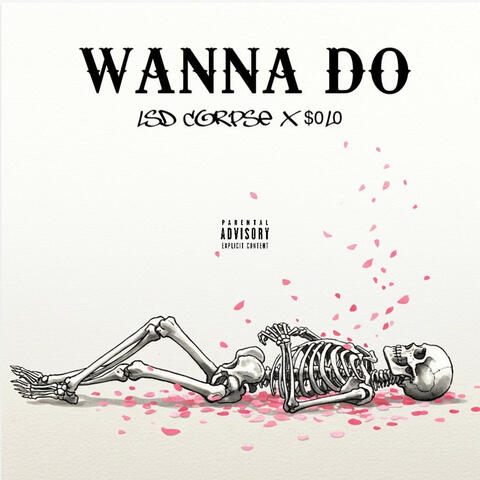 Wanna do (feat. $olo)