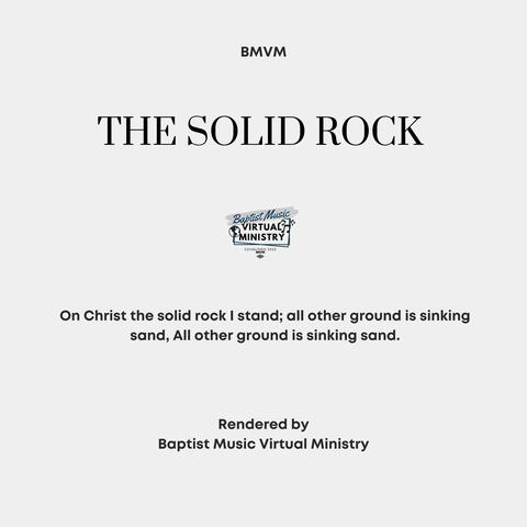 The Solid Rock