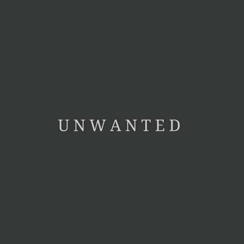 Unwanted