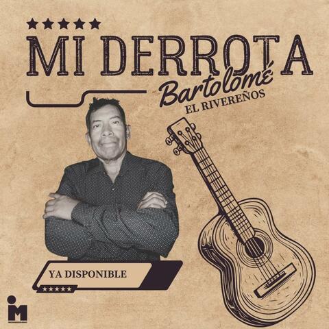 Mi derrota Bartolome El Rivereño (s22 sesiones)