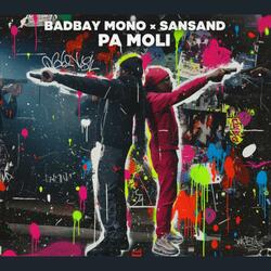 PA MOLI (feat. Sansand)