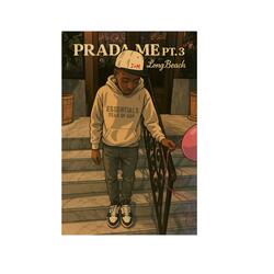 Prada Me, Pt. 3