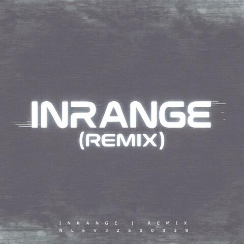 INRANGE (Remix)