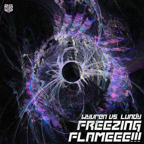 FREEZING FLAMEEE!!! (feat. Wyvren)