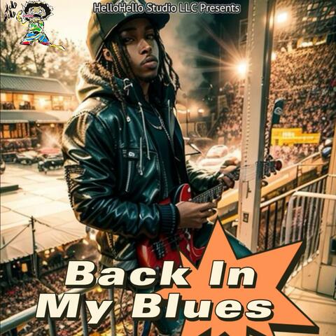 Back In My Blues
