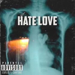 Hate Love