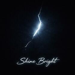 Shine Bright