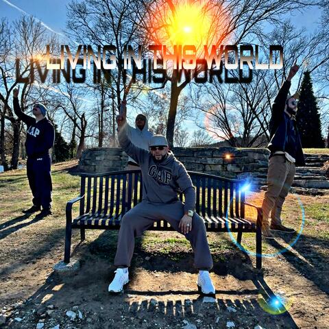 Living in this world