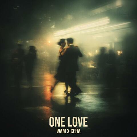 One Love (feat. Ceha)