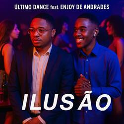ILUSÃO (feat. Enjoy De Andrades)