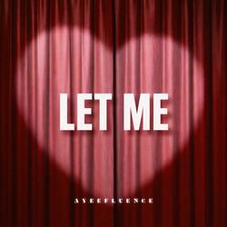 Let Me