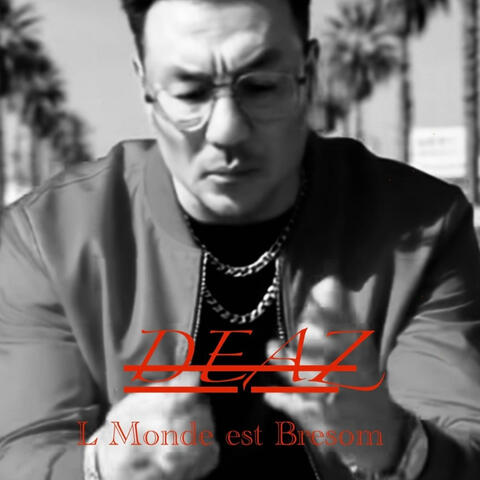 L MONDE EST BRESOM (Radio Edit)