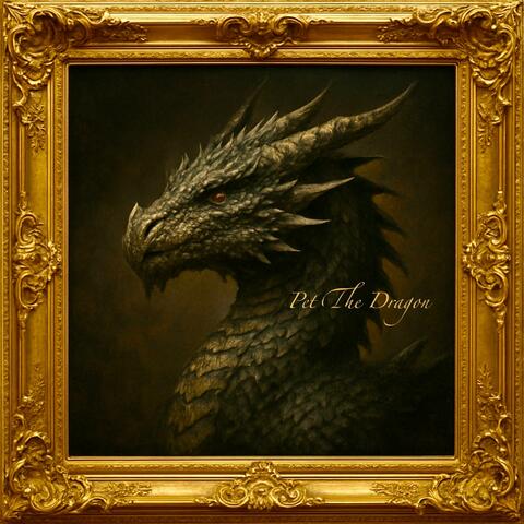 Pet The Dragon