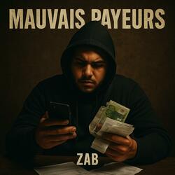 MAUVAIS PAYEURS
