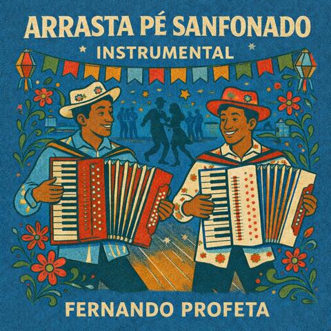 ARRASTA PÉ SANFONADO