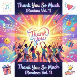 Thank You So Much (Version 202512203)