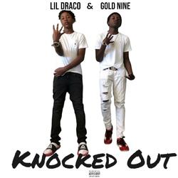 Knocked Out (feat. Lil Draco)