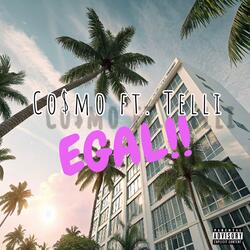 EGAL (feat. Telli)