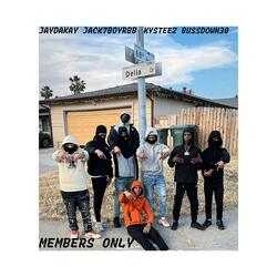 MEMBERS ONLY (feat. Jack7boyRBB, K steez & Bussdown30)