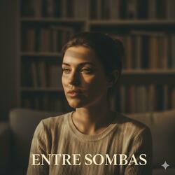 entre sombras