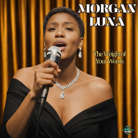 The Weight of Your Words