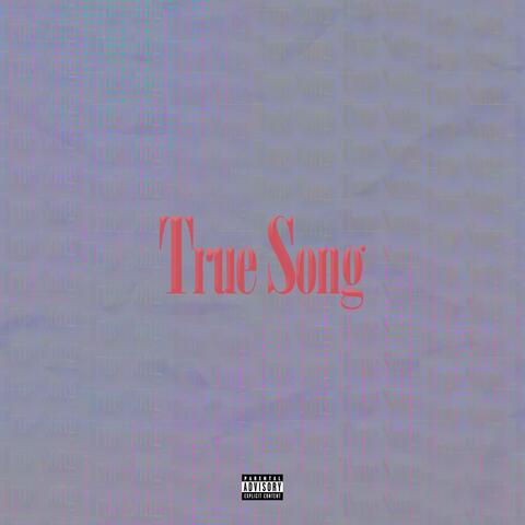 True Song