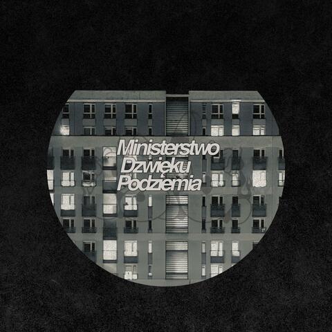 MINISTERSTWO DZWIĘKU PODZIEMIA