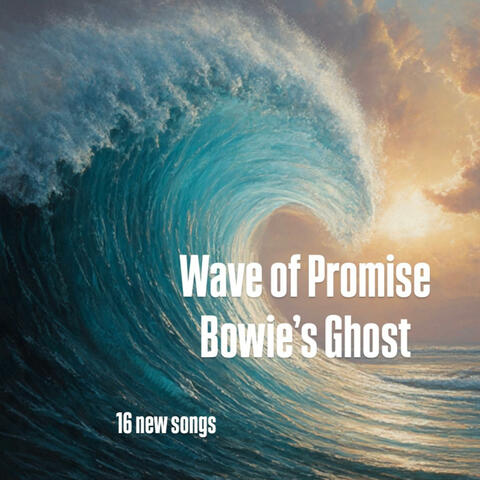 Wave of promise