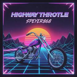 Highway Throttle