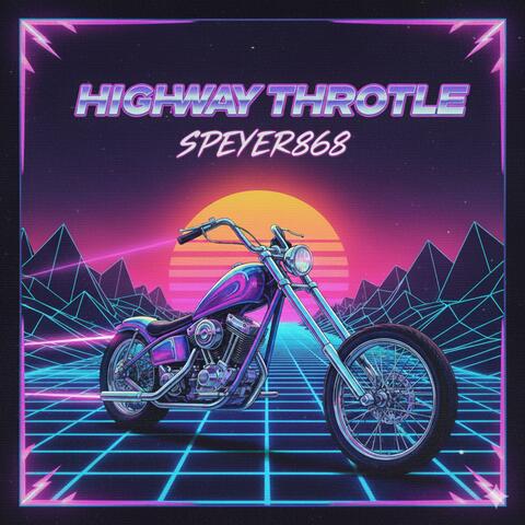 Highway Throttle