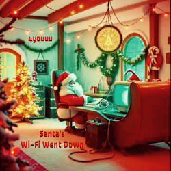 Santa's Wi-Fi Went Down