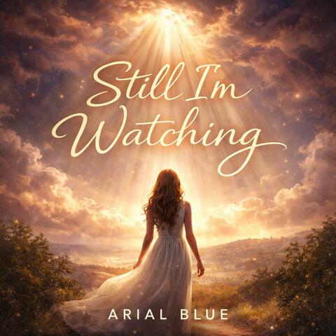 Still I'm Watching