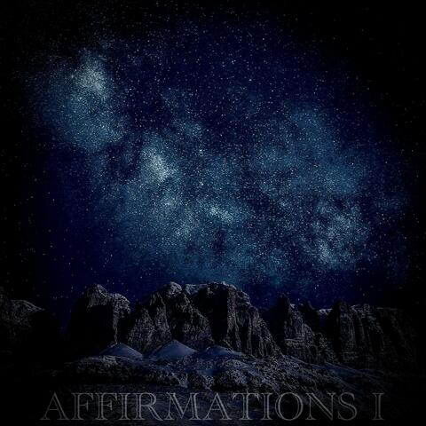 AFFIRMATIONS I