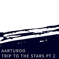 Trip To The Stars part 2