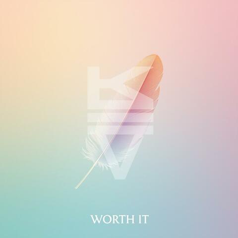 Worth It