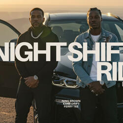 Night Shift Ride (feat. Kane Drift)