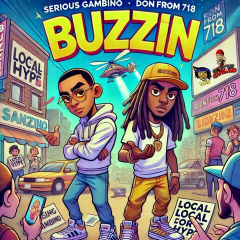 Buzzin (feat. DONFROM718)