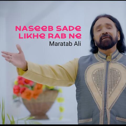 Naseeb Sade likhe Rab Ne