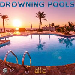 drowning pools