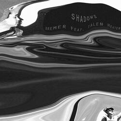 Shadows (feat. Talen Heater)