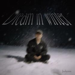 冬眠 (Dream in winter)