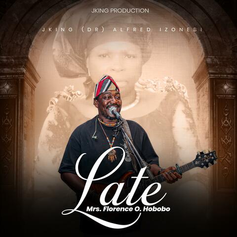 Late Mrs. Florence O. Hobobo